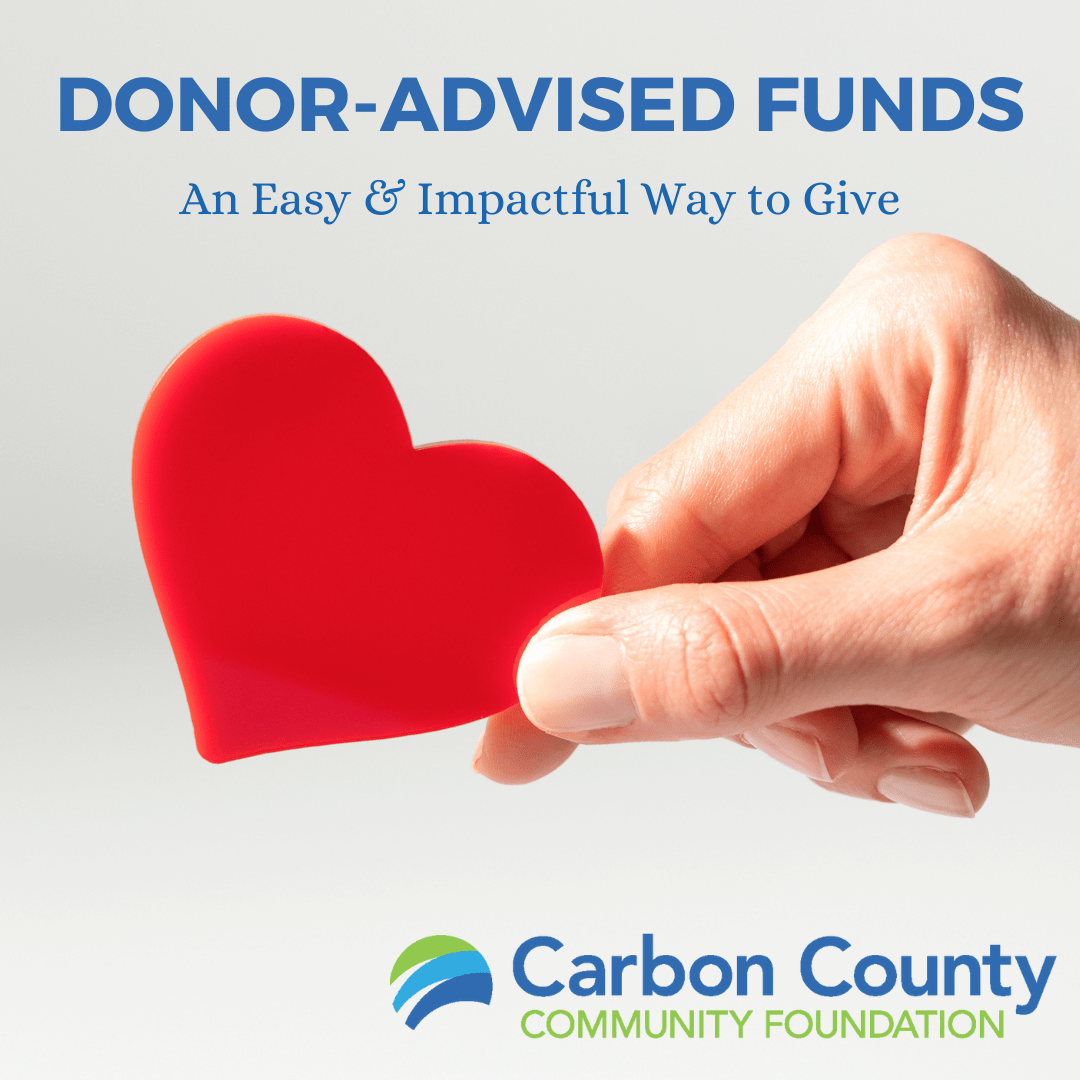 DonorAdvised Funds An Easy and Impactful Way to Give Carbon County