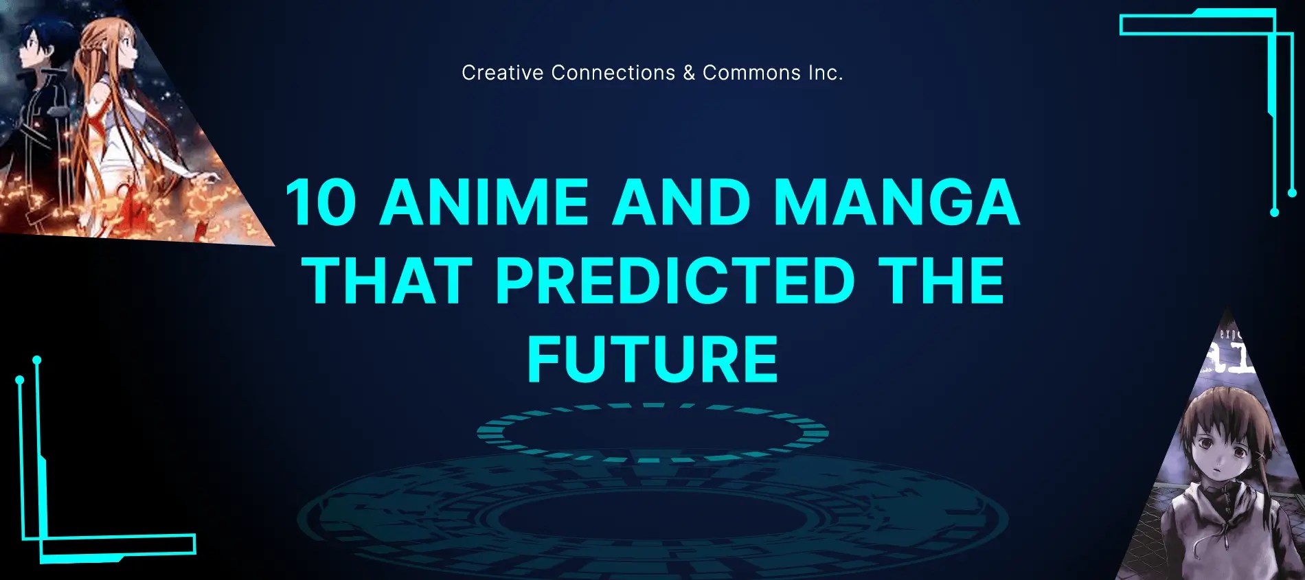 10 Anime and Manga That Predicted The Future CCC