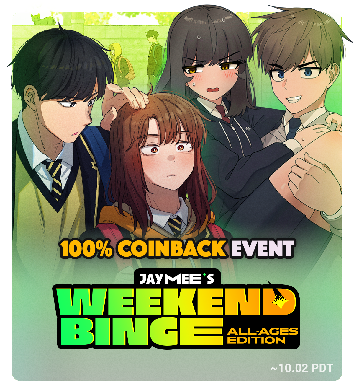 Jaymee's Weekend Binge Get 100 Coins Back for these titles! Lezhin