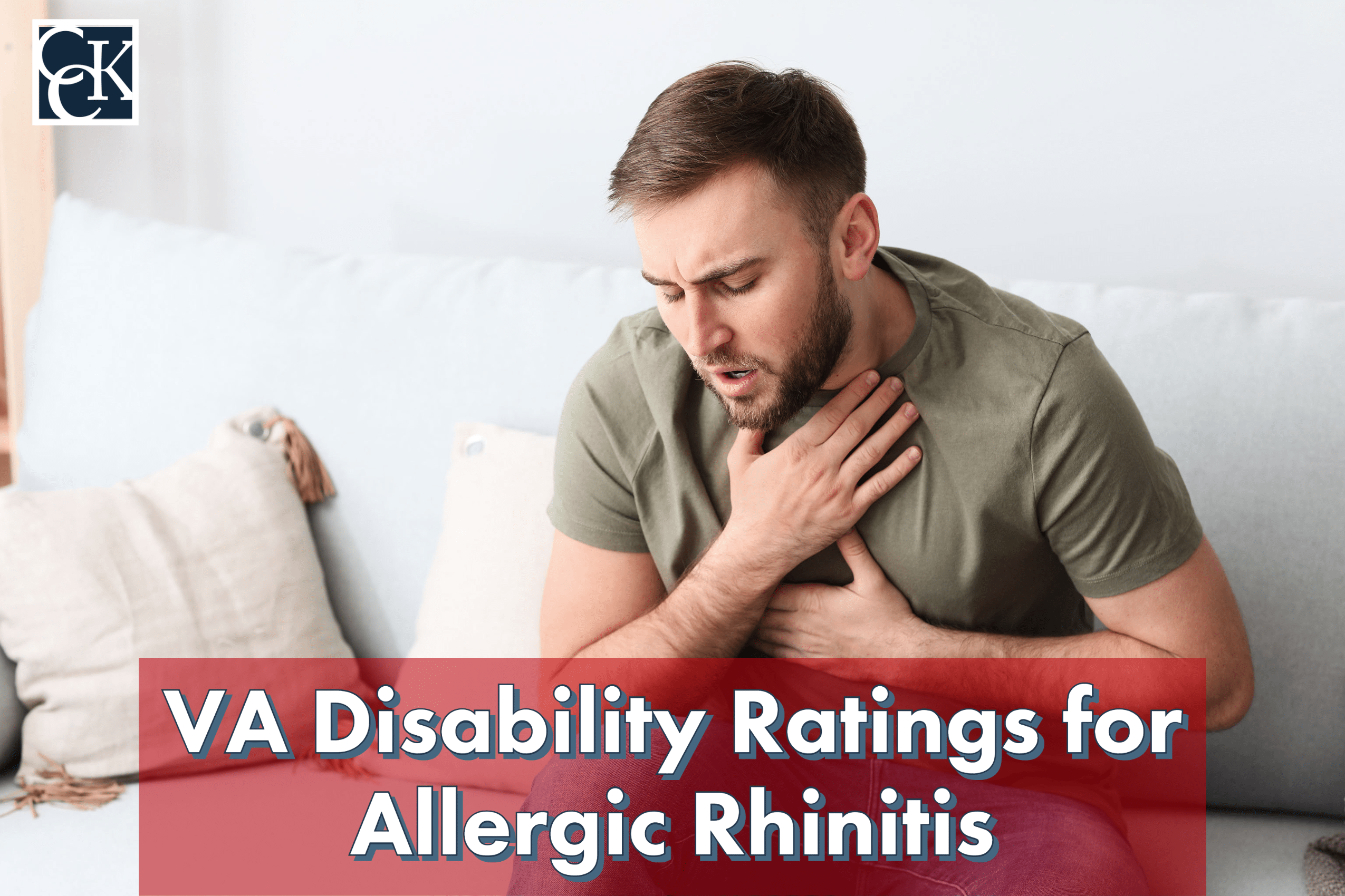 VA Disability Ratings for Allergic Rhinitis CCK Law