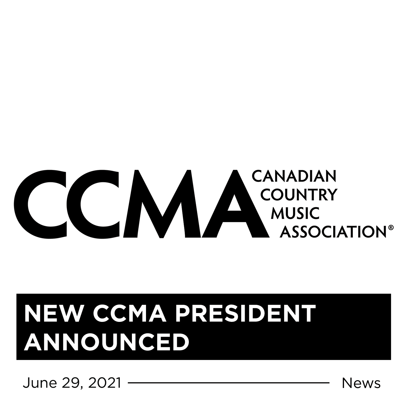 New CCMA President Announcement Canadian Country Music Association