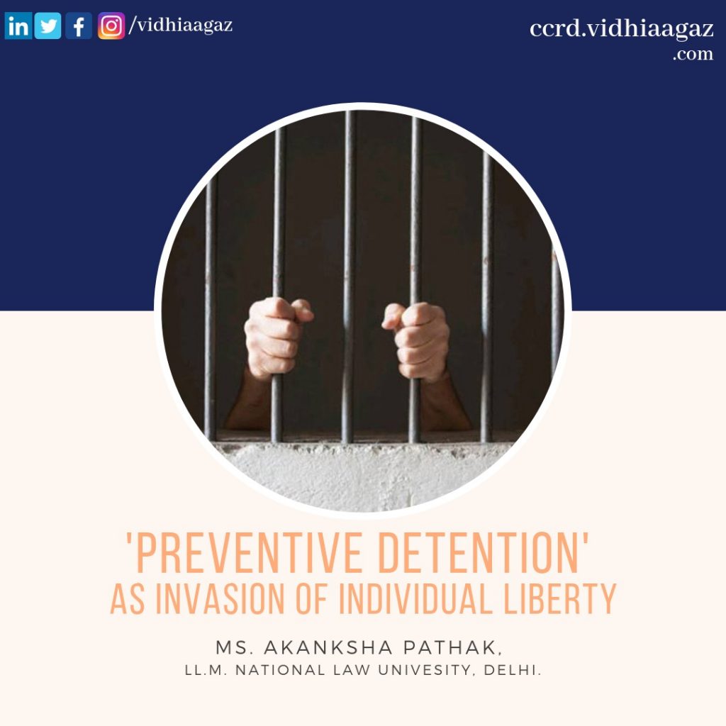 Preventive Detention as Invasion of Individual Liberty Centre for