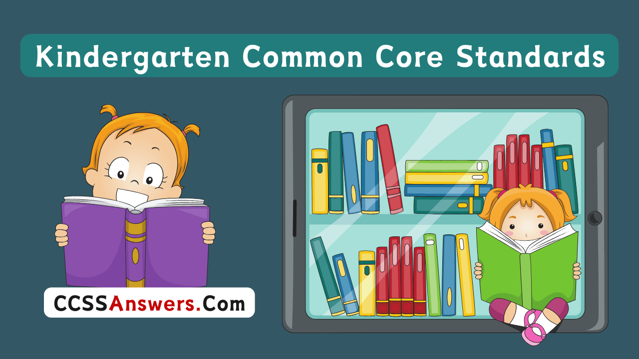 Kindergarten Common Core Standards CCSS Answers