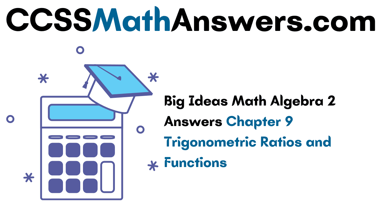 big ideas math algebra 2 answers slader Be Much Good EZine Stills