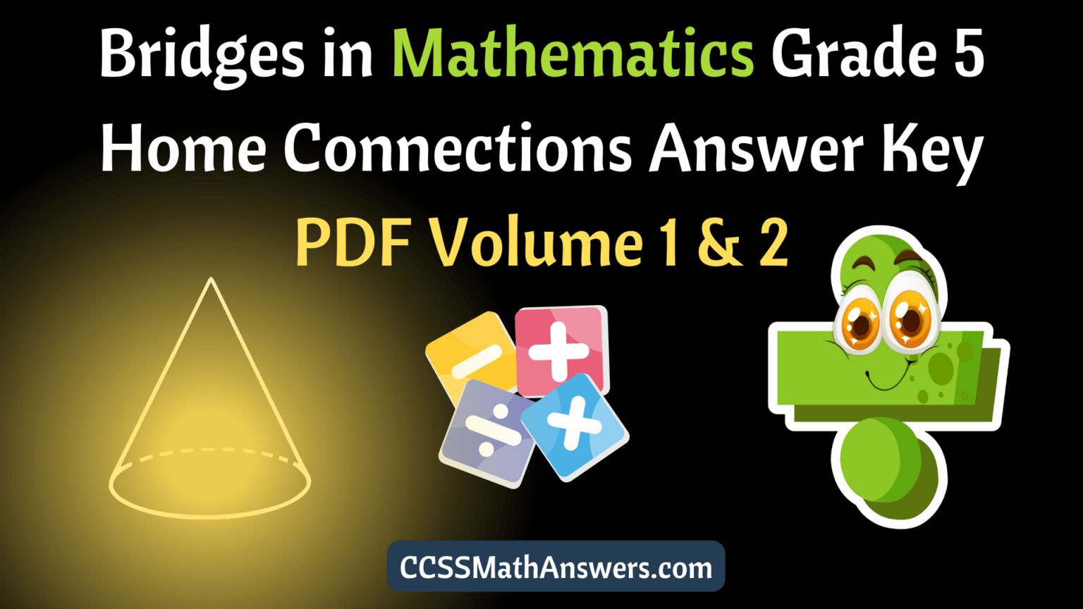Bridges in Mathematics Grade 5 Home Connections Answer Key PDF Volume 1