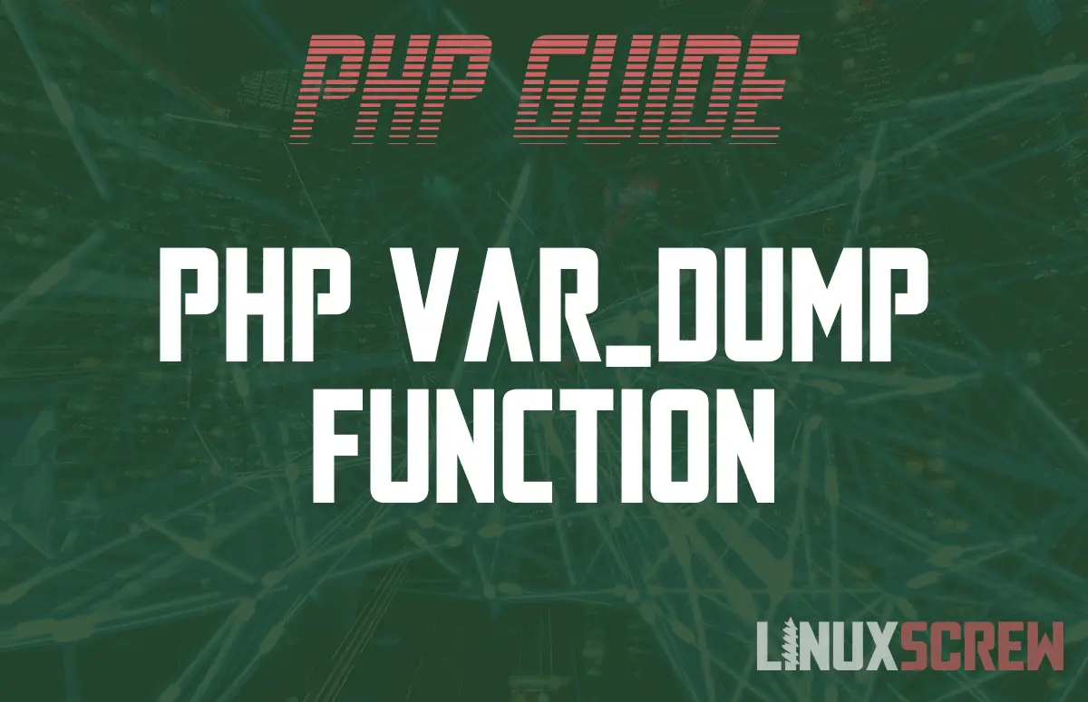 PHP var_dump() Function [With Examples]