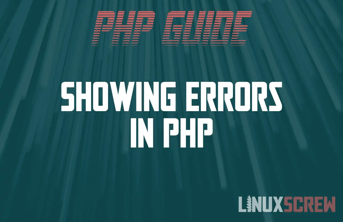 Showing Errors in PHP [Tutorial]