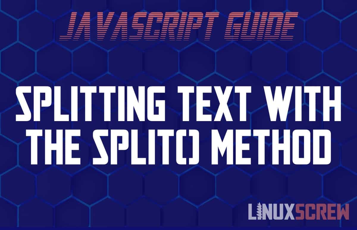 JavaScript String split() Method, With Examples
