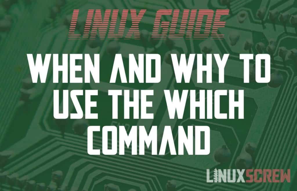 How to Use the which Command in Linux, With Examples