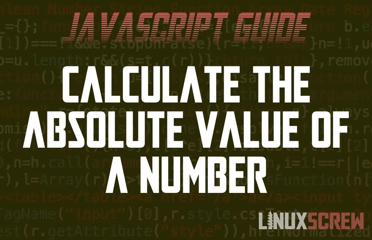 Calculating the Absolute Value in JavaScript with Math.abs()