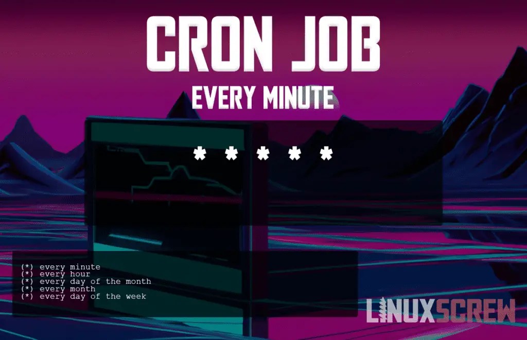 Cron Job Every Minute (Crontab)