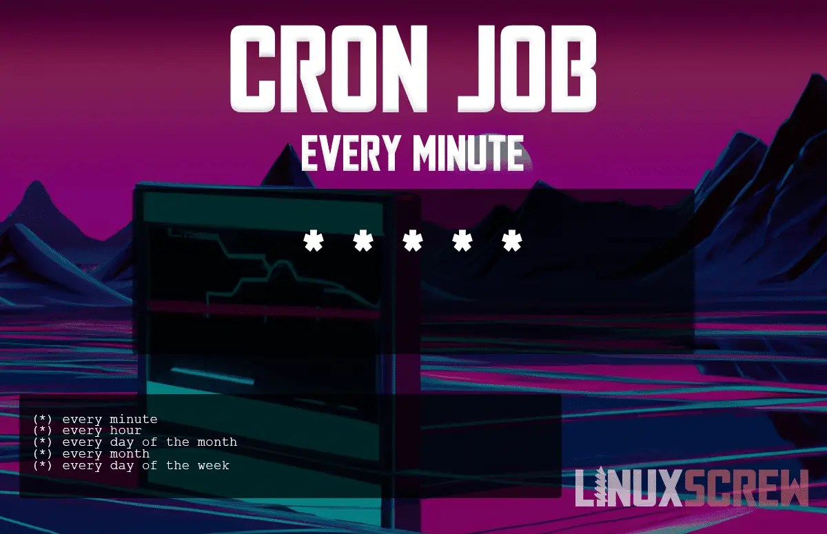 Cron Job Every Minute (Crontab)
