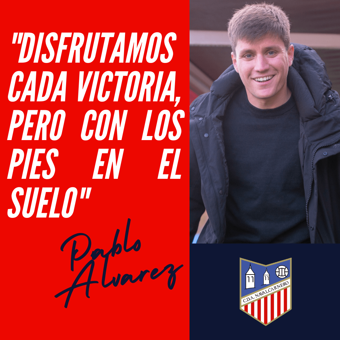 PABLO ÁLVAREZ “Disfrutamos cada victoria pero con los pies en el suelo