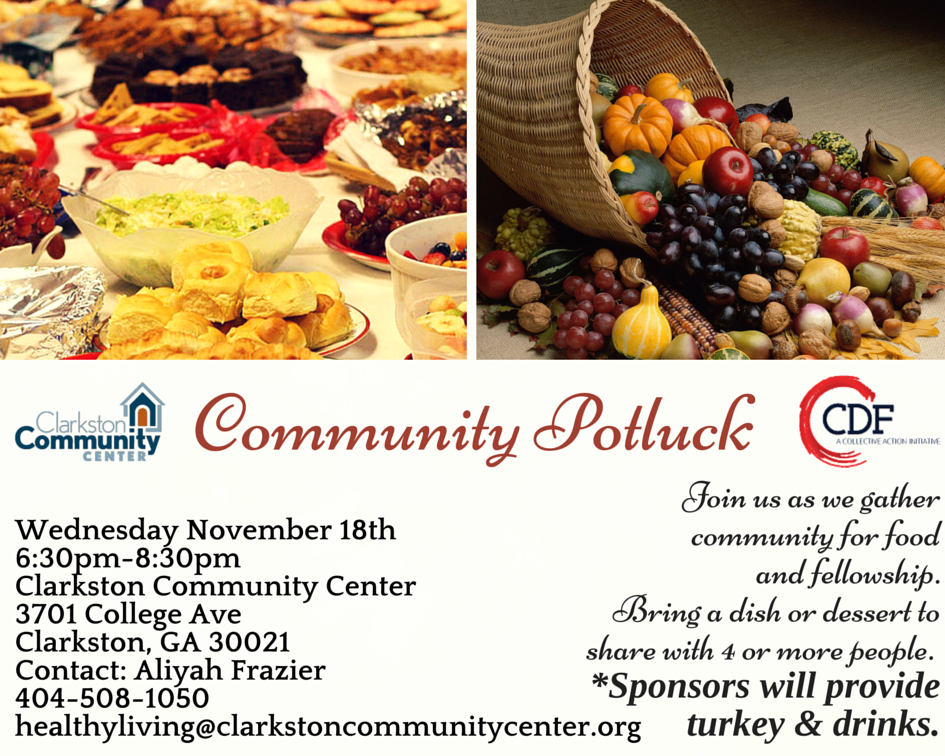 Community Potluck November 18th! CDF A Collective Action Initiative
