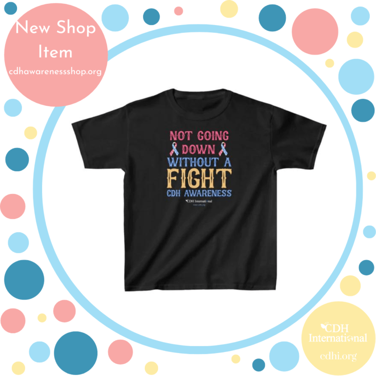 “Not Going Down Without a Fight” CDH Awareness Kids Tee New Shop Item