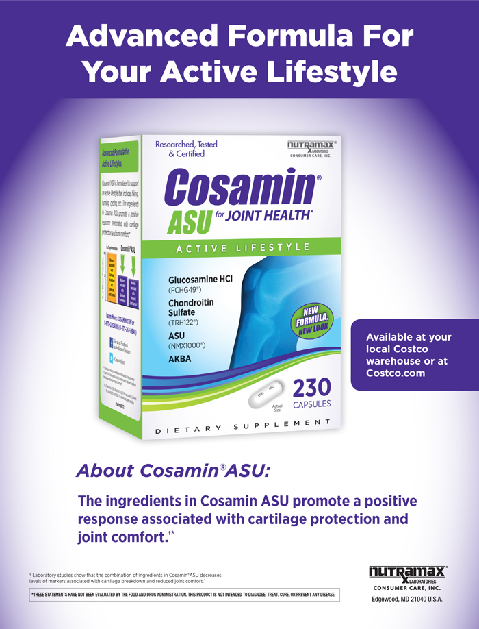 Cosamin ® ASU, 230 Capsules For Joint Health Fall 2015 Issue