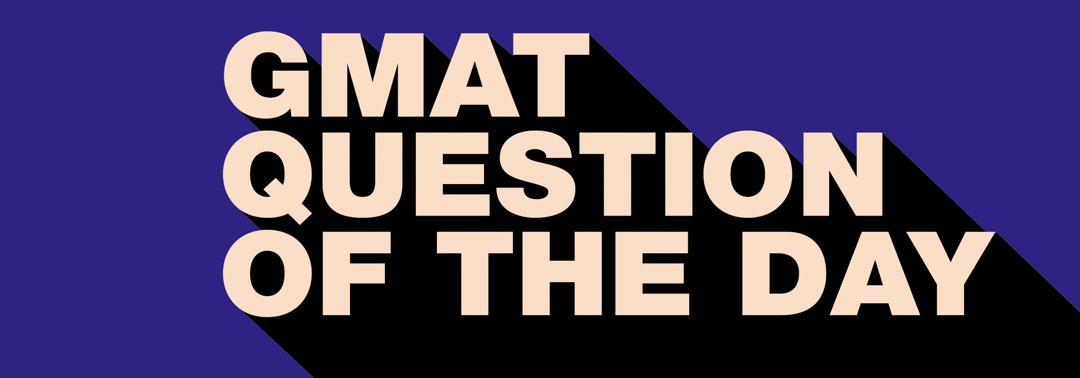 GMAT Question of the Day Rate/Work April 29th