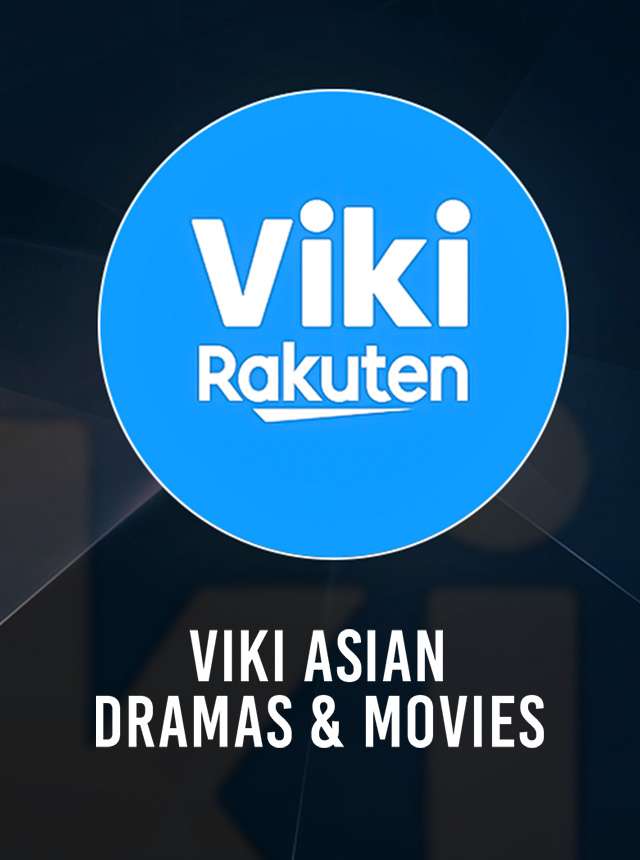 Viki Drama Download Store