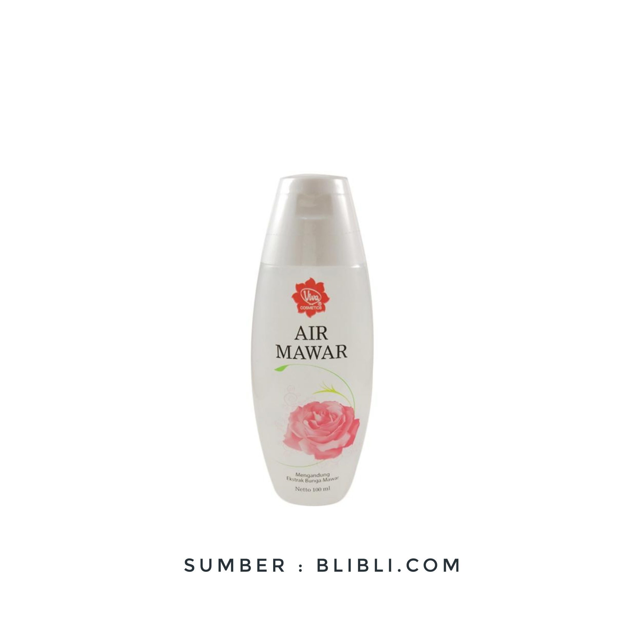 Cara Membuat Wajah Glowing Dengan Air Mawar Viva Dan Baby
