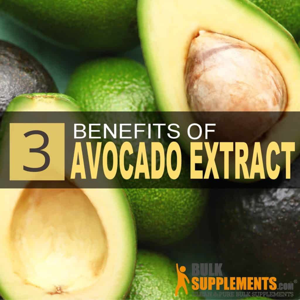 Avocado Extract 3 Amazing Health Benefits