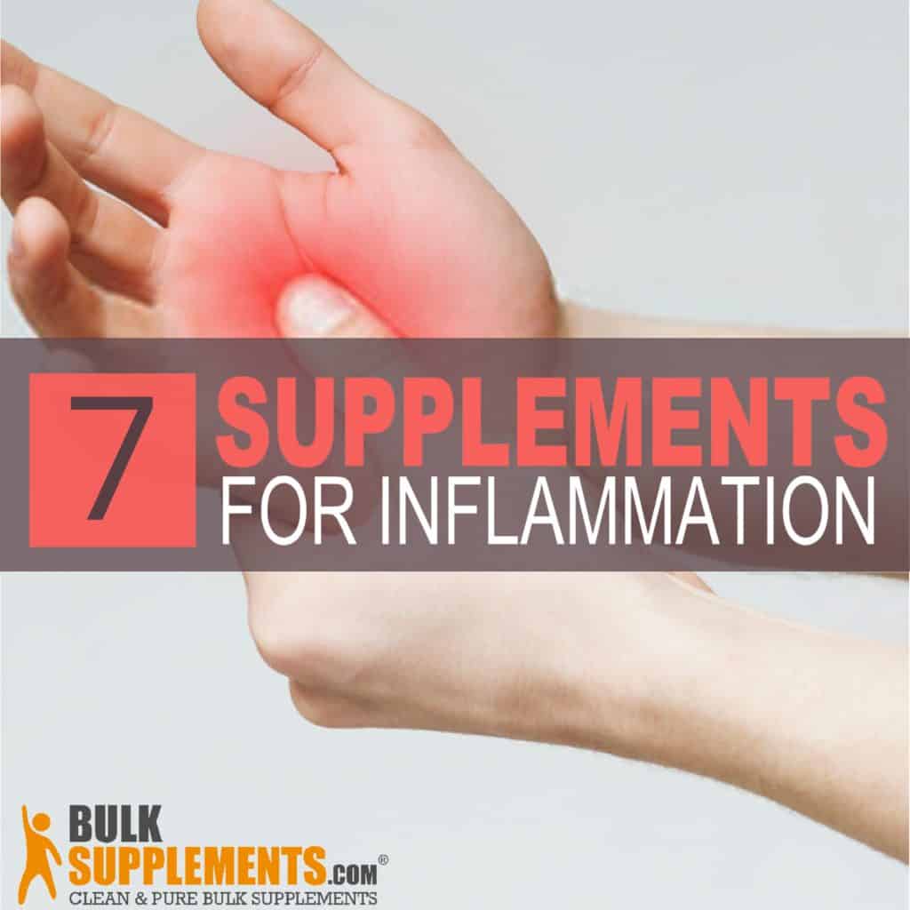 7 Supplements For Inflammation That Can Reduce Swelling