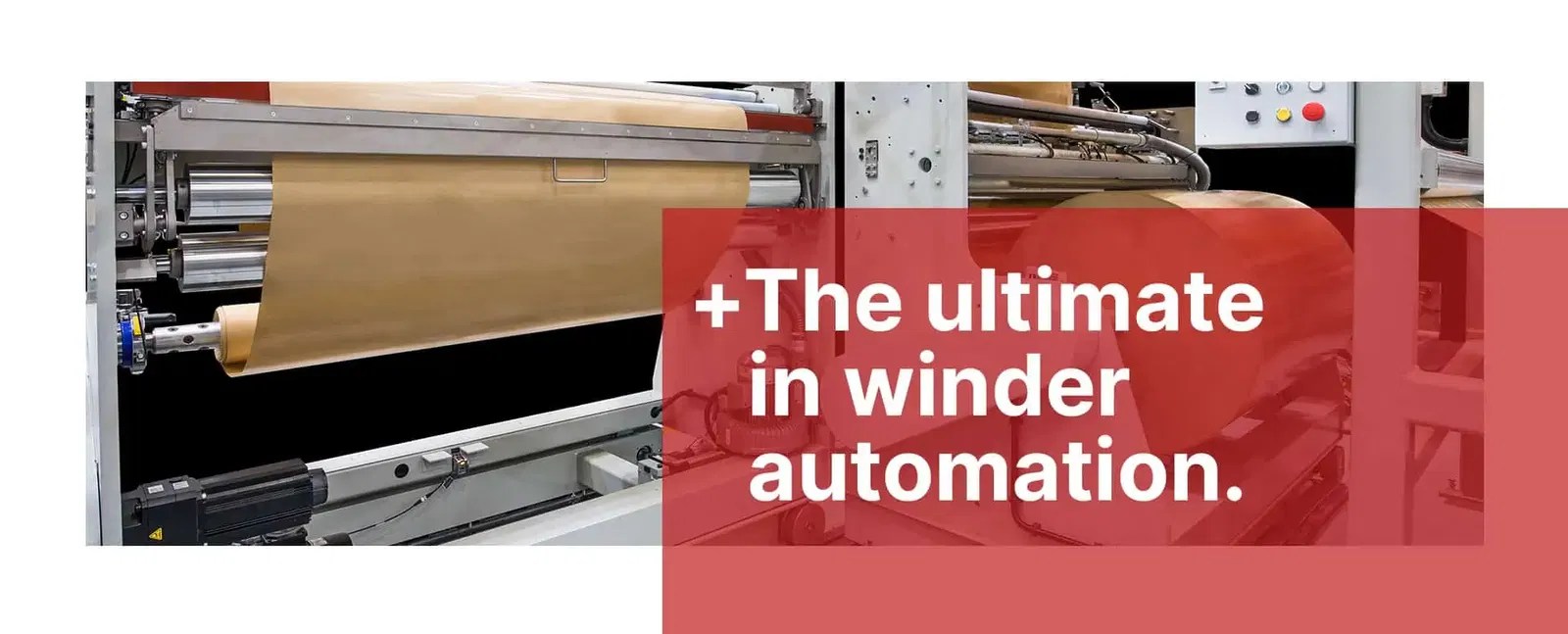 Best Series Winders 1 Ultimate Choice in Winder Automation