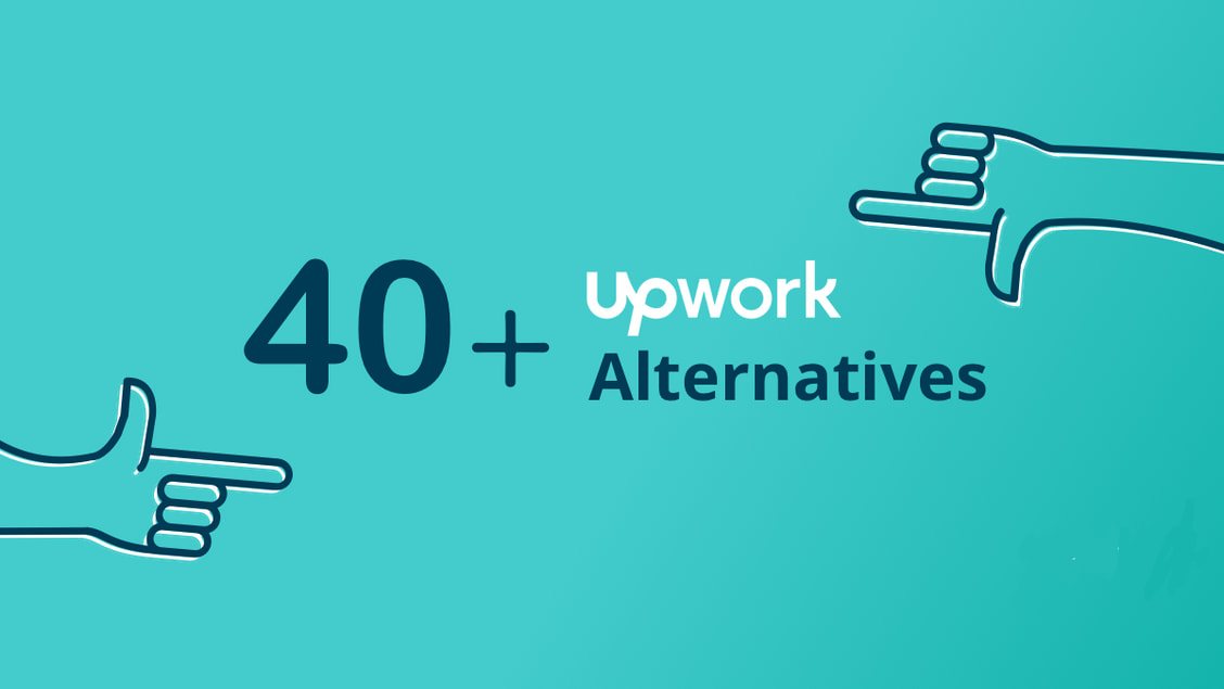 40+ Best Upwork Alternatives & Freelance Websites for Your Next Project