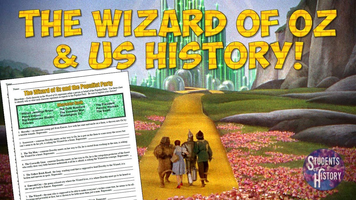 Wizard of Oz and American History Activity Students of