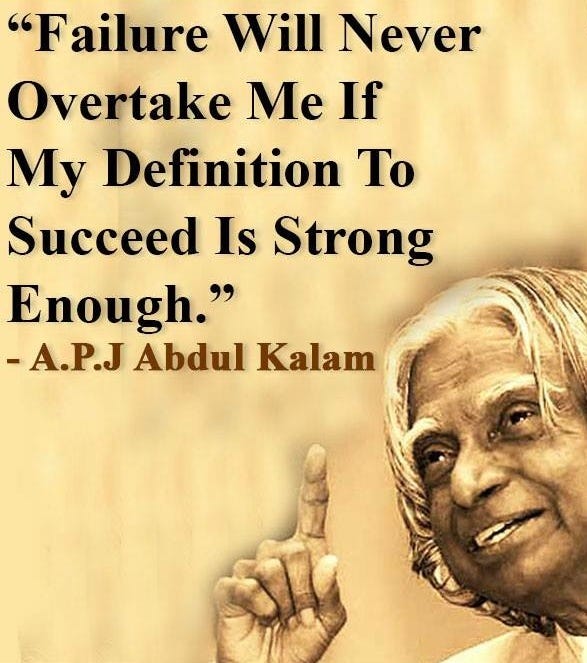 10 QUOTES FROM A.P.J. ABDUL KALAM THAT CAN CHANGE YOUR LIFE 10 QUOTES FROM A.P.J. ABDUL KALAM THAT CAN CHANGE YOUR LIFE