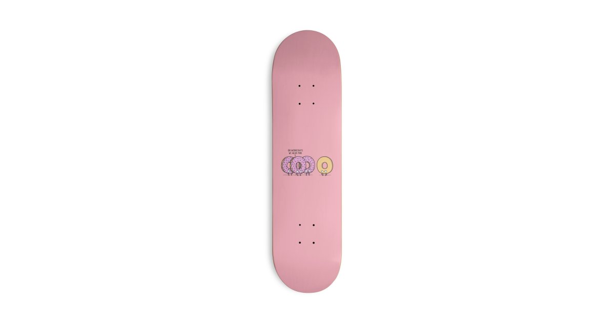 Pink Wednesday! Skateboard Deck Only Threadless Artist Shop