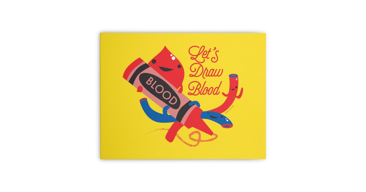 Let's Draw Blood Cute Funny Artery Vein Blood Disease Phlebotomy