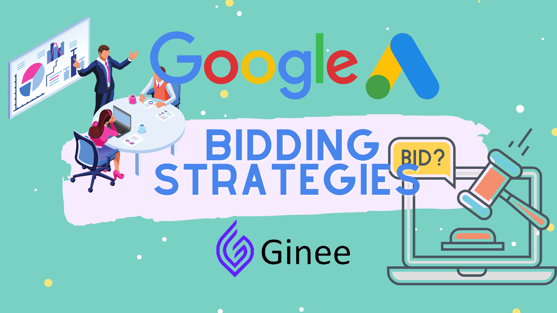 Google Ads Bidding Strategies You Need To Know Ginee