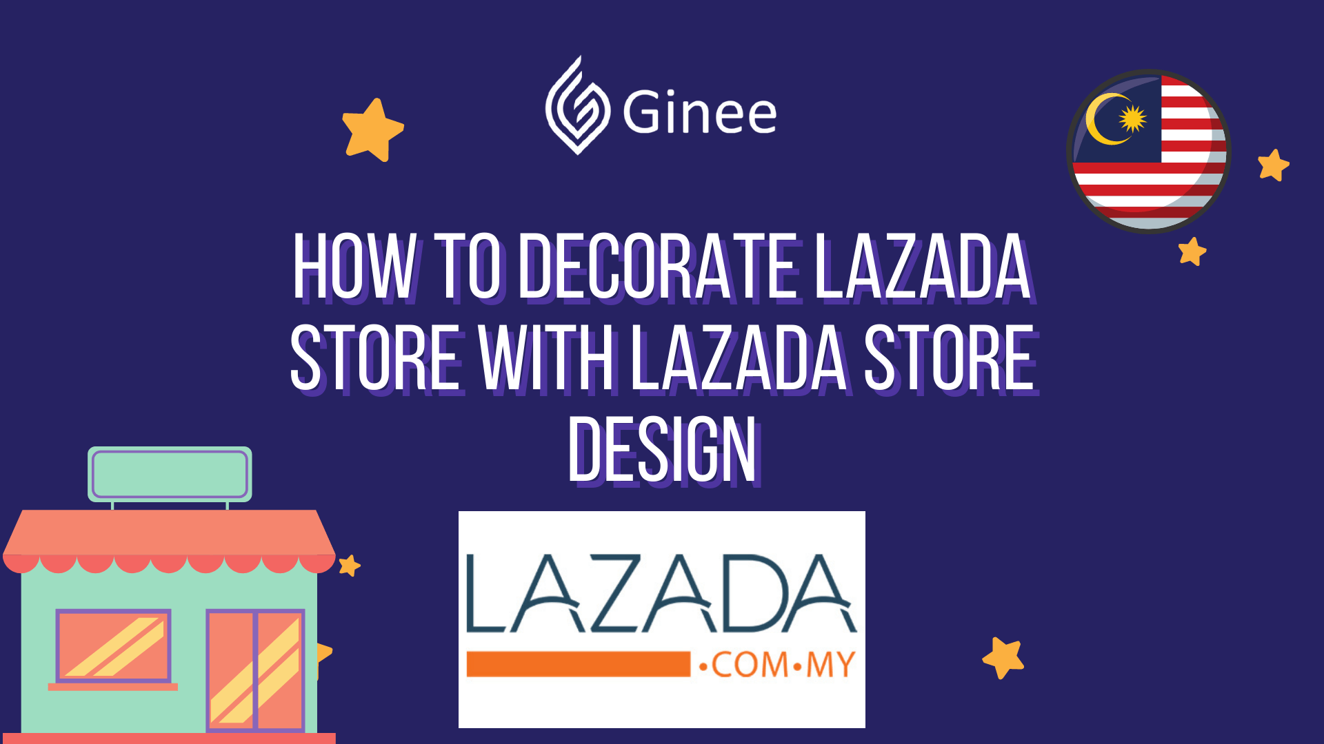 How to Decorate Lazada Store with Lazada Store Design Ginee