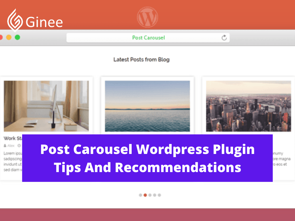 Post Carousel Wordpress Plugin Tips And Ginee