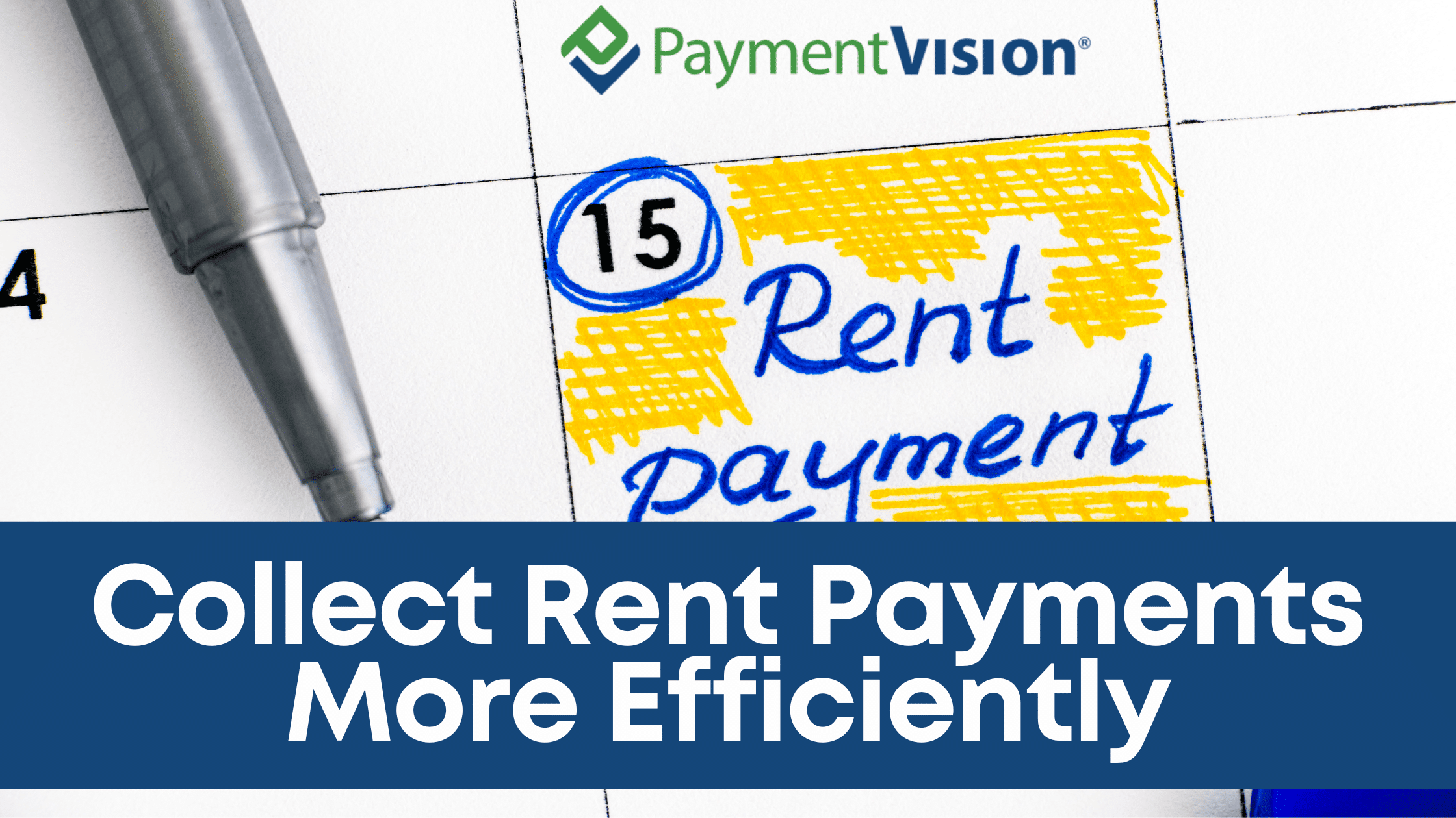 Strategies For Property Managers To Collect Rent Payments More