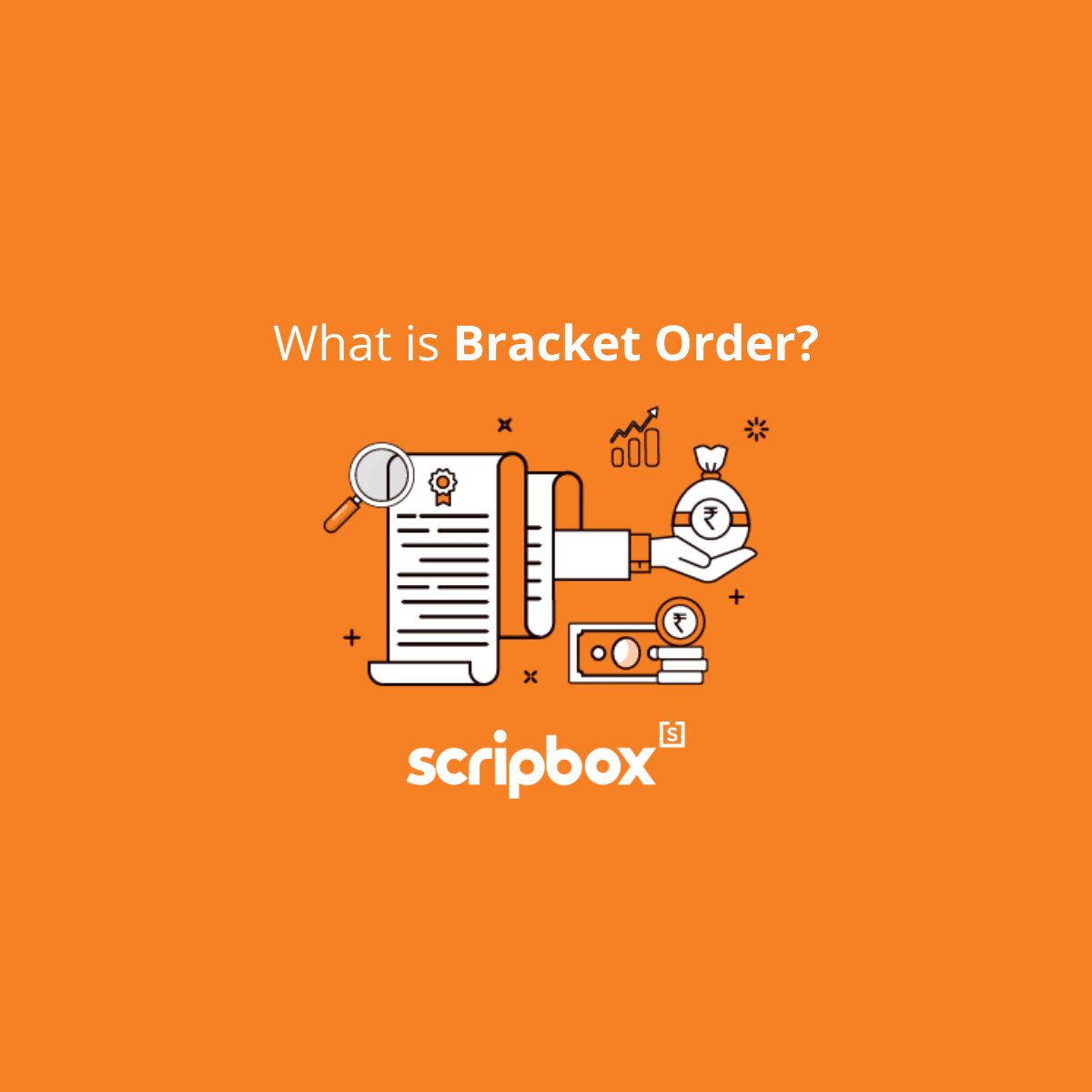 Bracket Order Meaning, Advantages and How it Works?