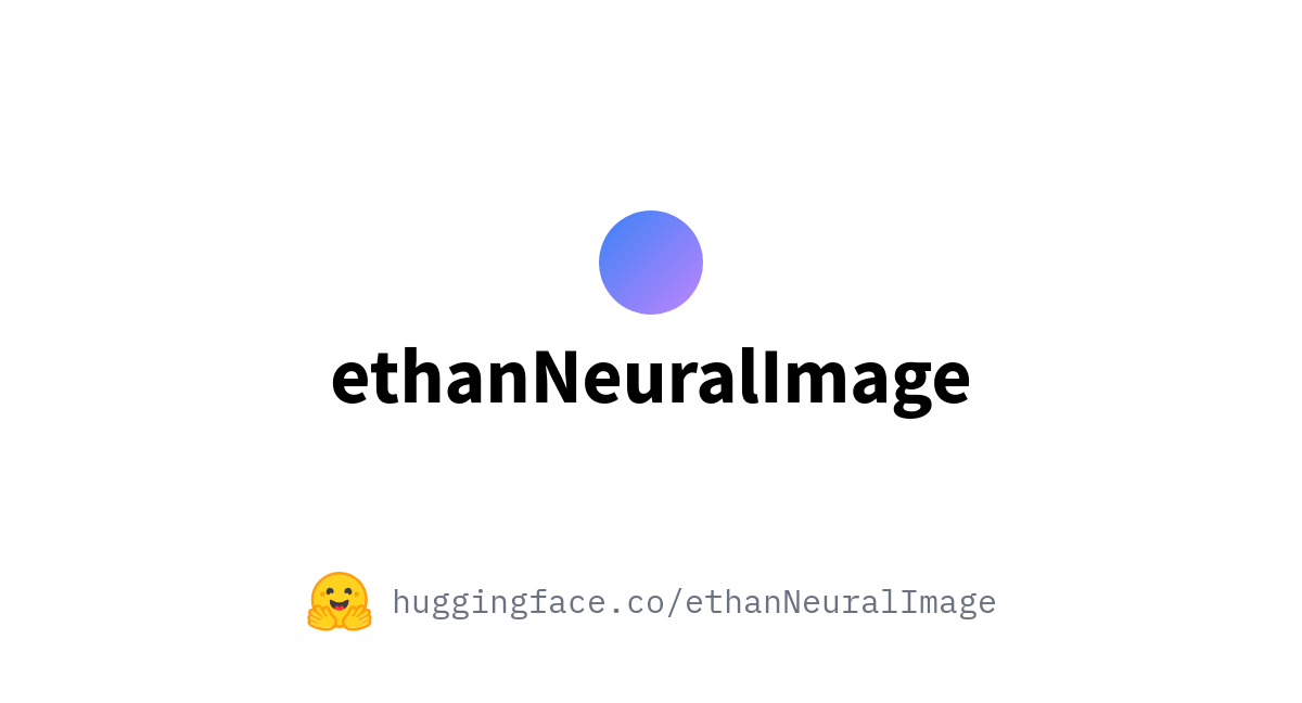 ethanNeuralImage (Ethan H Schneider)