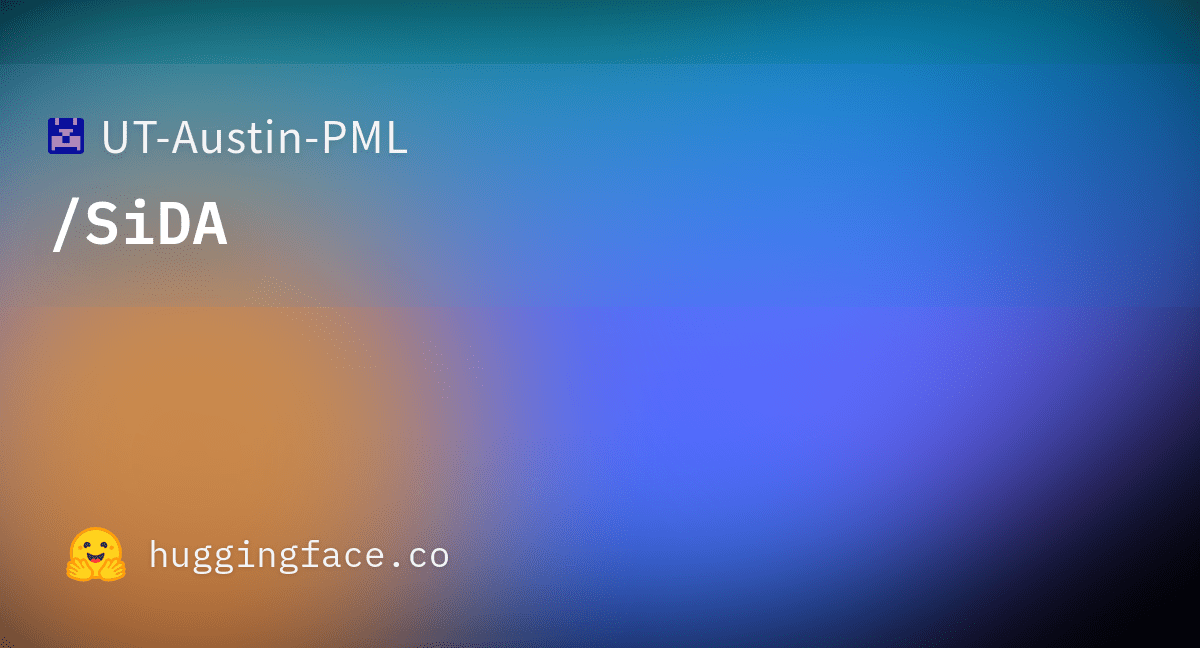 UTAustinPML/SiDA · Hugging Face