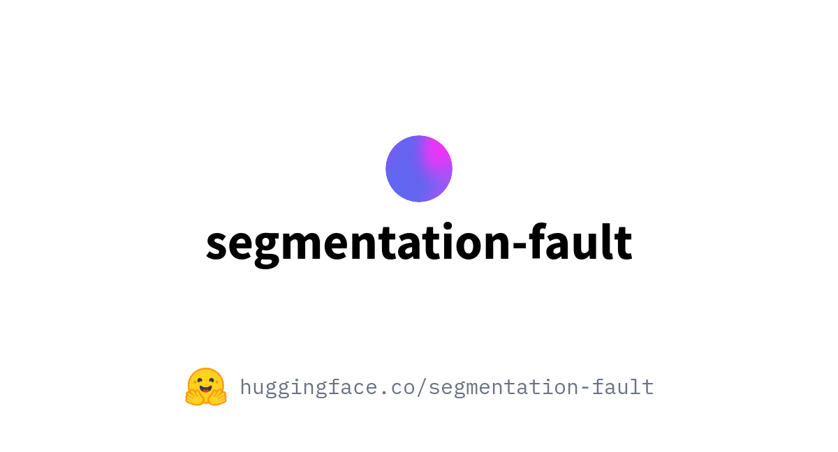 segmentationfault (Segmentation Fault)