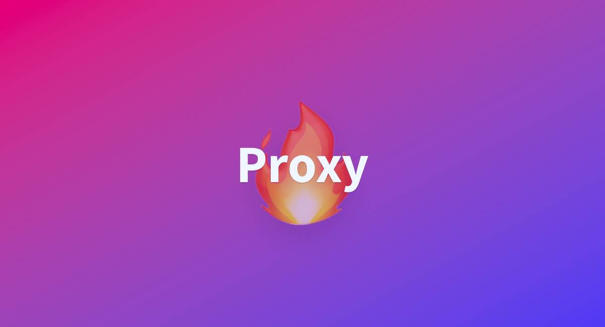 Aethersghost/Proxy at main