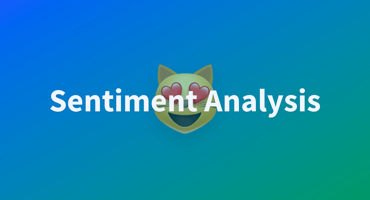 Sentiment Analysis a Hugging Face Space by chitreshg