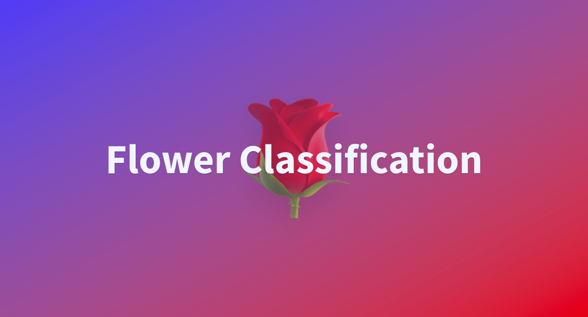 Flower Classification a Hugging Face Space by sabrecode