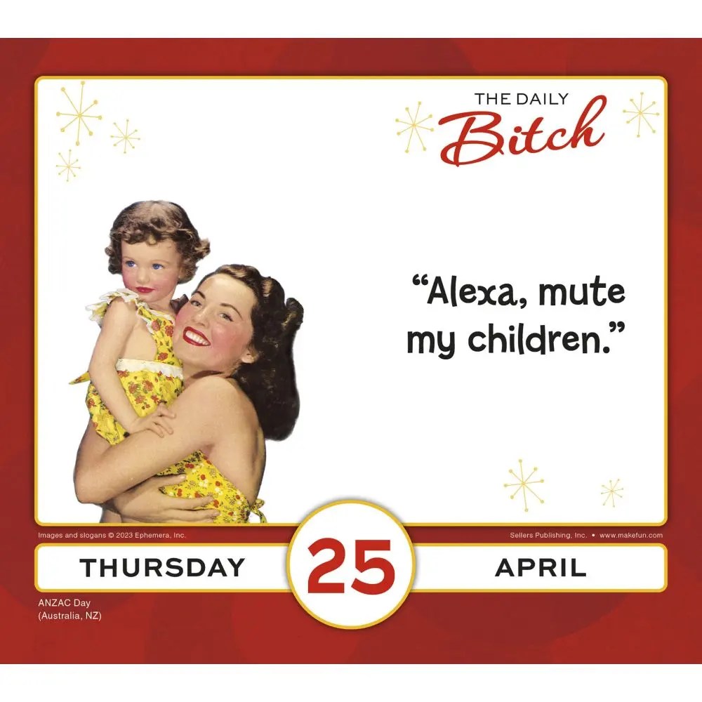 The Daily Bitch 2024 Desk Calendar