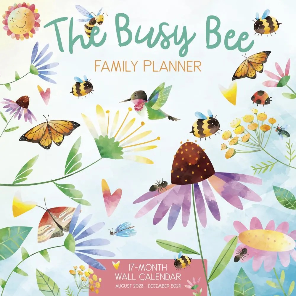 The Busy Bee Family 17Month 2024 Wall Calendar