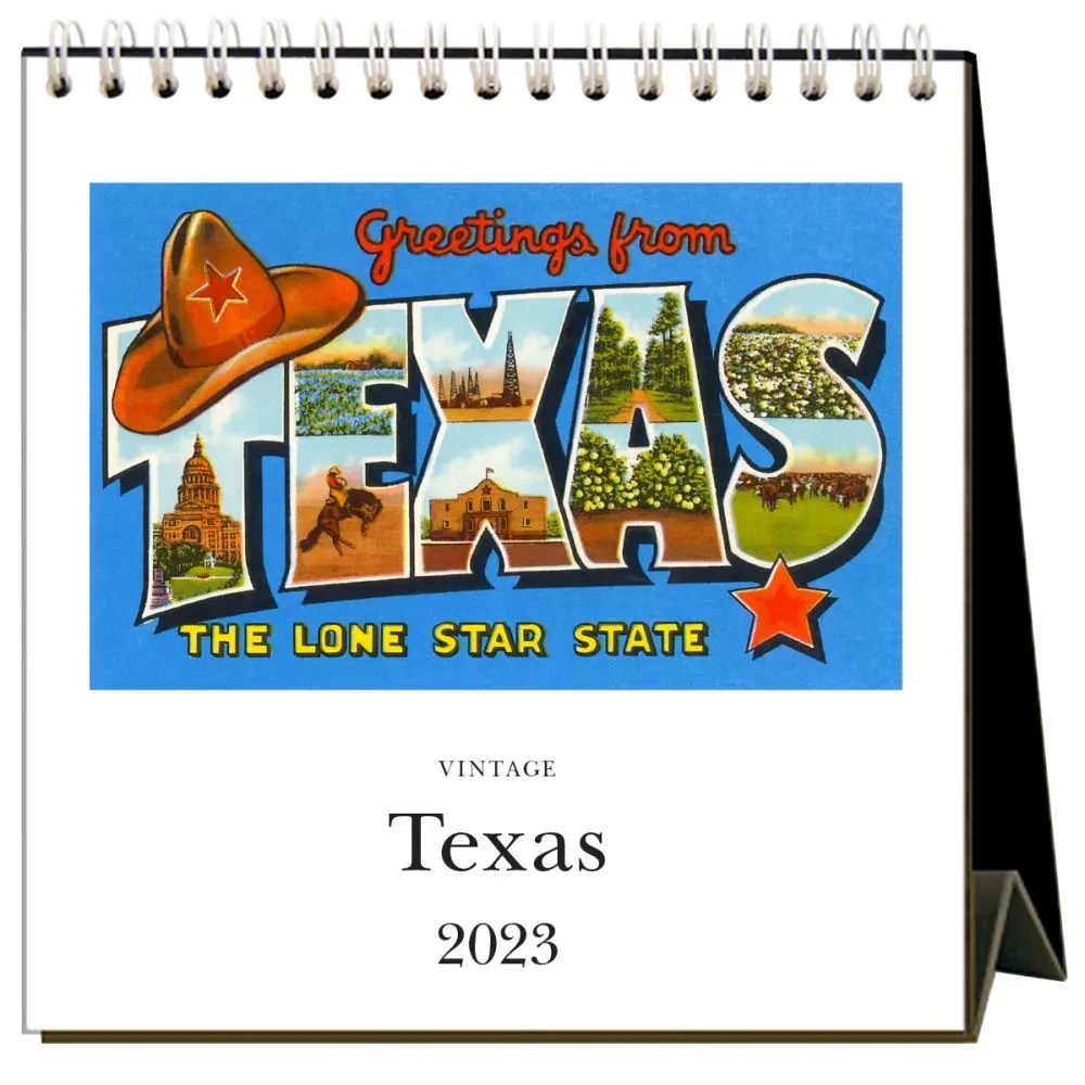 Texas 2023 Desk Calendar by Found Image Press Calendars For All