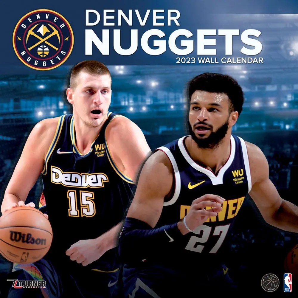 Naska 2024 Schedule NBA Denver Nuggets 2023 Wall Calendar