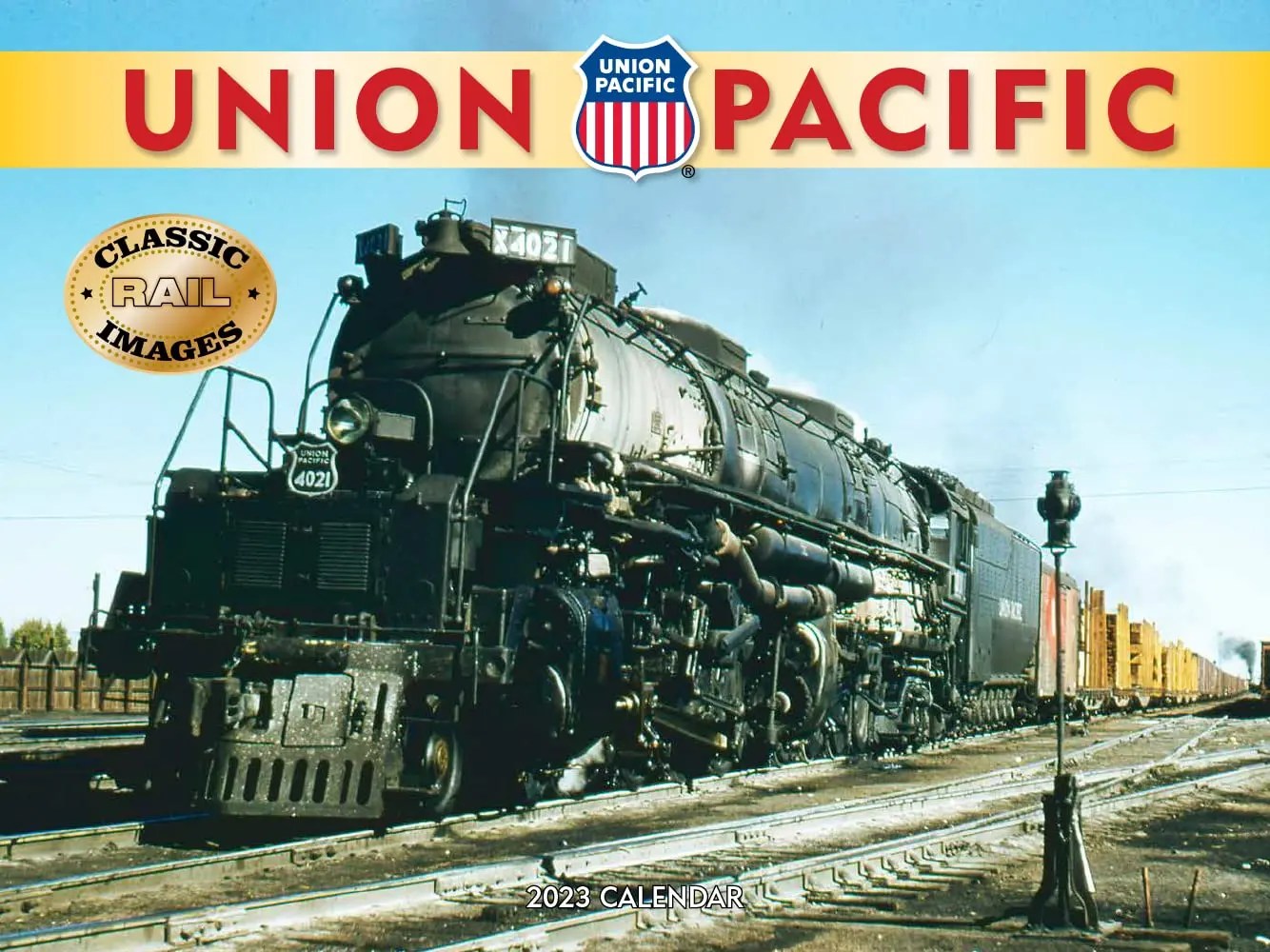 Trains Union Pacific Railroad 2023 Wall Calendar 1250785946 Trains