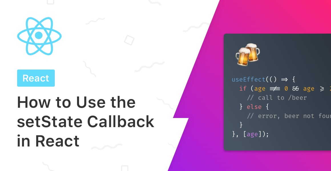 How to Use setState Callback in React (Code Examples Provided)