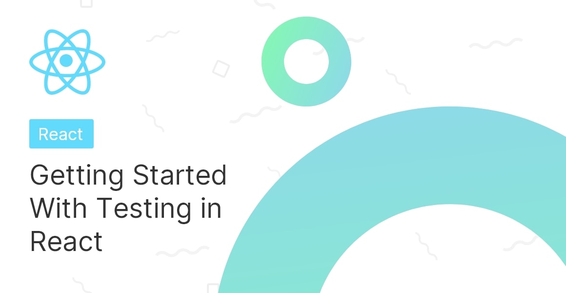 Getting Started With Testing In React Upmostly