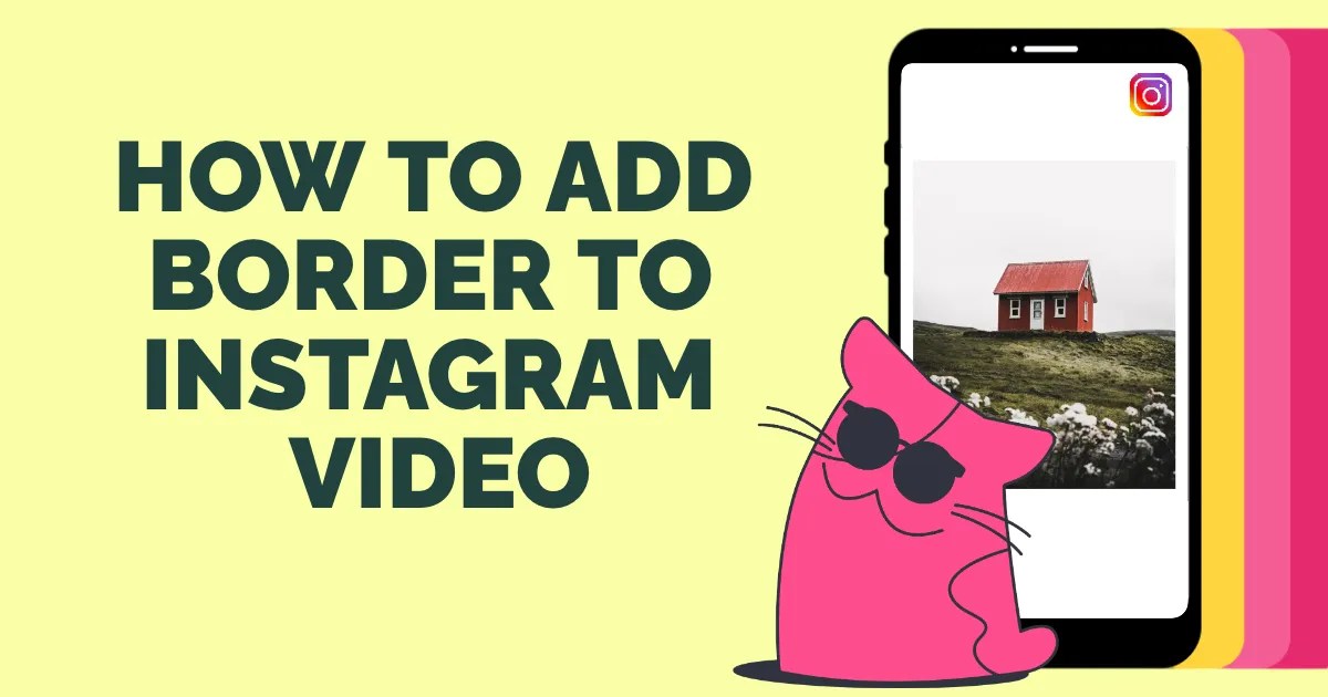 Add Border to Video — Make Video Border & Add Padding — Kapwing